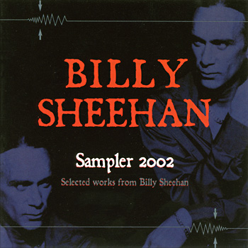 Billy Sheehan - Sampler 2002