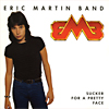 Eric Martin Band - Sucker For A Pretty Face