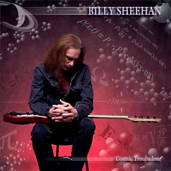 Billy Sheehan - Cosmic Troubadour